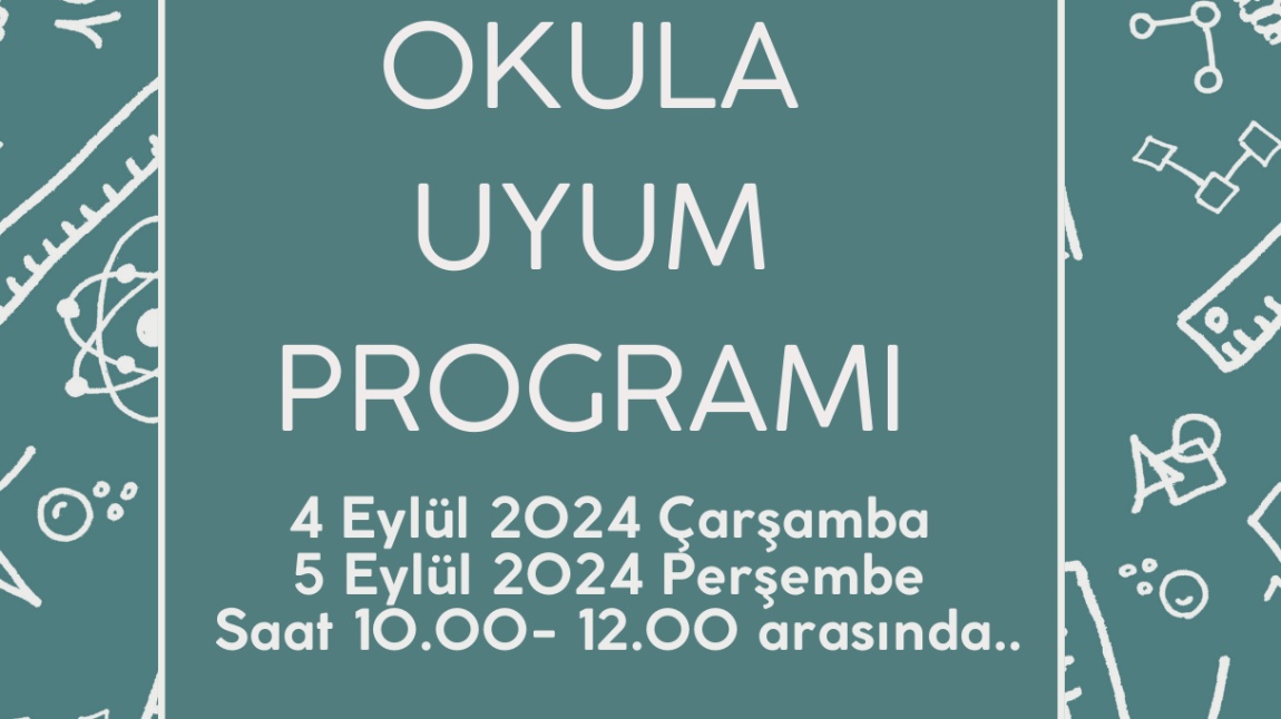 1. SINIFA BAŞLAYACAK ÖĞRENCİLERİMİZ İÇİN OKULA UYUM PROGRAMI...