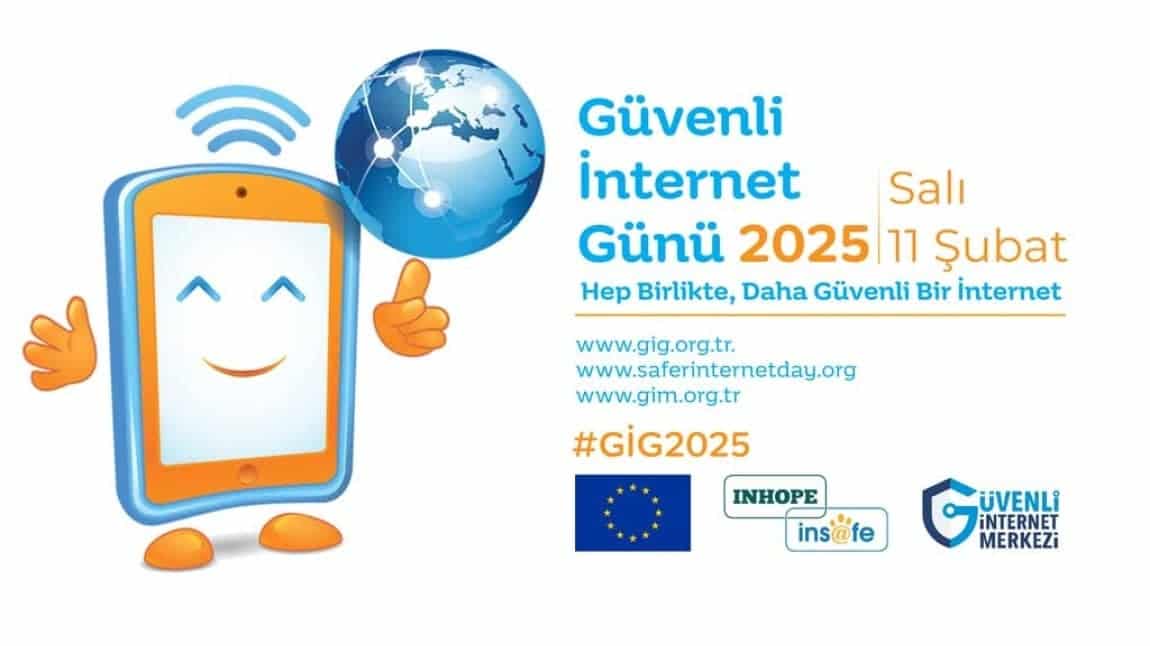 11 Şubat Güvenli İnternet Günü (Safer Internet Day) Etkinliklerimiz